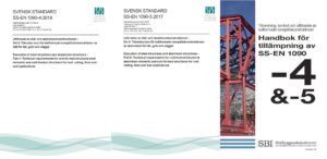 Handbok för tillämpning av SS-EN 1090-4 & -5 inklusive standarder