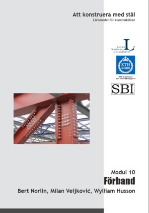 Att konstruera med stål - Modul 10: Förband