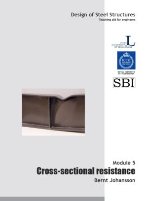 Design of Steel Structures - Module 5: Cross-sectional resistance