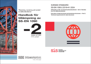Handbok för tillämpning av SS-EN 1090-2 inklusive standarden