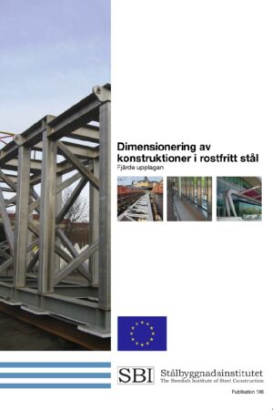 Dimensionering av konstruktioner i rostfritt stål, 2017