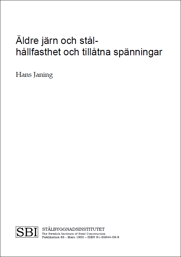 Äldre järn och stål-hållfasthet och tillåtna spänningar