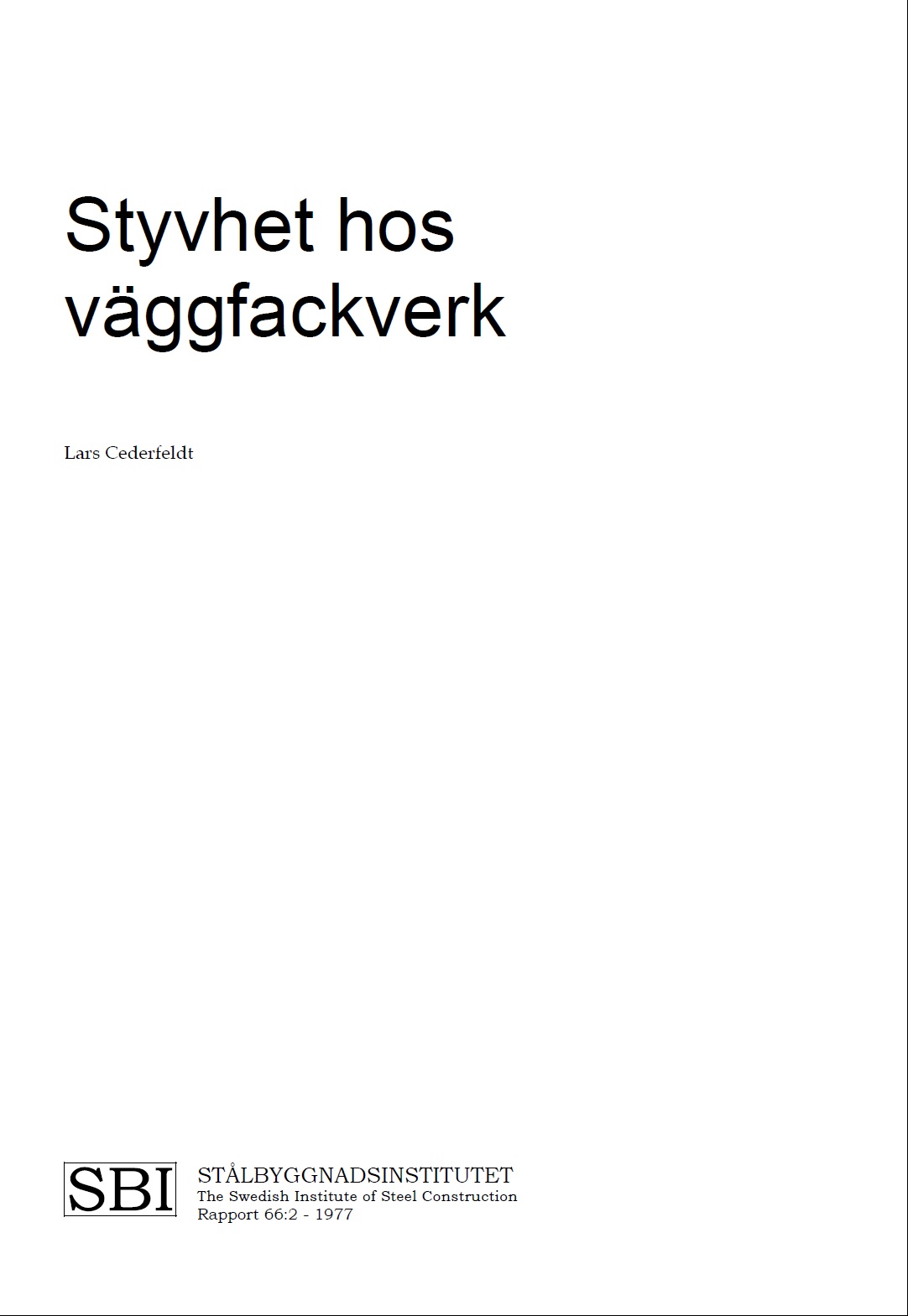 Styvhet hos väggfackverk