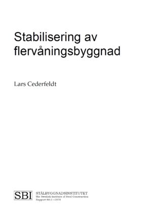 Stabilisering av flervåningsbyggnad