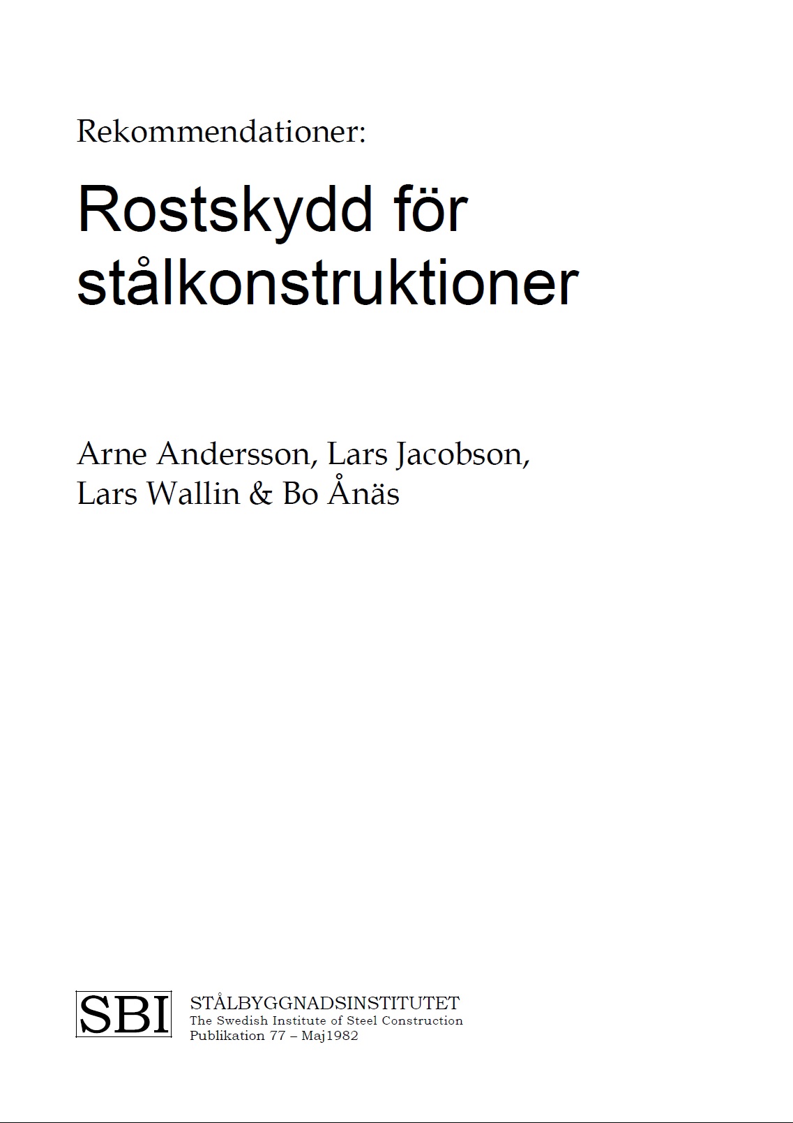 Rostskydd för stålkonstruktioner