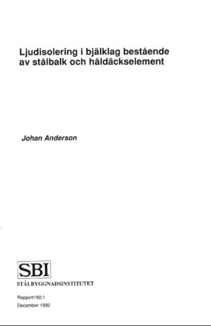 Ljudisolering i bjälklag bestående av stålbalk och håldäckselement